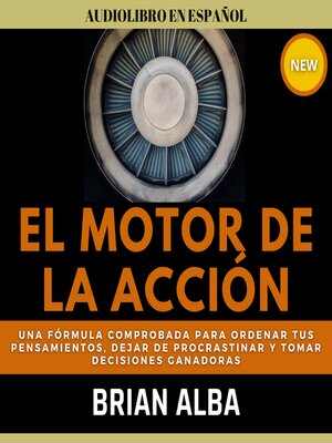 cover image of El Motor de la Acción